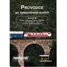 Průvodce po železničních tratích sv. 66 - Praha -Čerčany, Dobříš, Čerčany - Světlá nad Sázavou