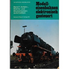 Modell-eisenbahnen elektronisch gesteuert band 1 und 2