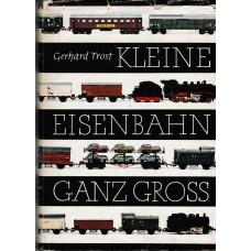 Kleine Eisenbahn ganz Gross