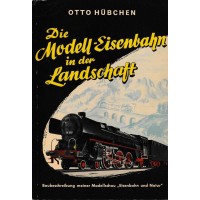 Die Modell-Eisenbahn in der Landschaft