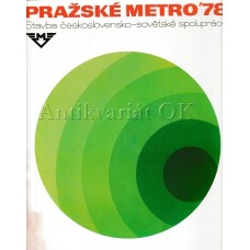 Pražské metro 1978