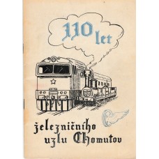 110 let železničního uzlu Chomutov