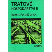 Traťové hospodářství II Traťové hospodářství II