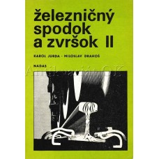Železničný spodok a zvršok II