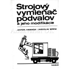 Strojový vymieňač podvalov a jeho modifikácie Strojový vymieňač podvalov a jeho modifikácie
