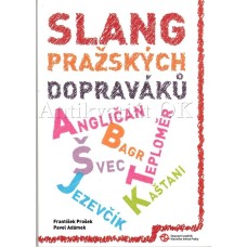 Slang pražských dopraváků