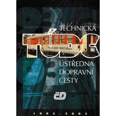 Technická ústředna dopravní cesty 1993-2003 Technická ústředna dopravní cesty 1993-2003