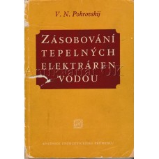 Zásobování tepelných elektráren vodou Zásobování tepelných elektráren vodou