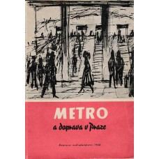 Metro a doprava v Praze