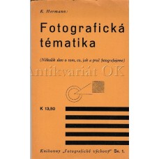 Fotografická tématika Fotografická tématika
