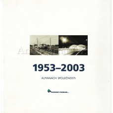 SUDOP Praha almanach společnosti 1953 - 2003