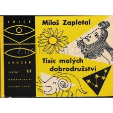 Tisíc malých dobrodružství  1 díly I-II