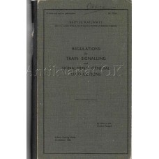 Regulations for Train Signalling and Signalmen´s general Instructions