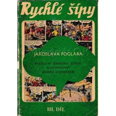 Rychlé šípy III. díl souborného vydání