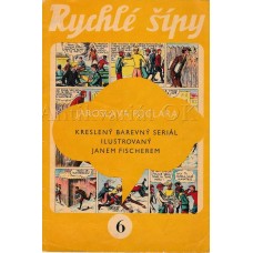 Rychlé šípy 6