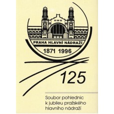 125 let Praha hlavní Nádraží 1871 - 1996
