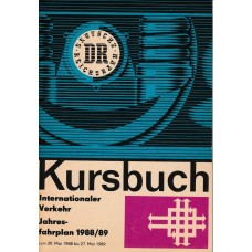 DR Kursbuch Internationaler Verkehr Jahres-fahrplan 1988/89 vom 29. Mai 1988 bis 27. Mai 1989 + Karte