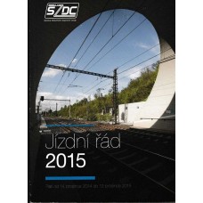 SŽDC Jízdní řád 2015 platí od 12.12.2014 do 12.12.2015