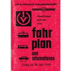 Fahr plan und informationen Gültig ab 28. Mai 1978 VEB (K) Erfurter Verkehrsbetriebe