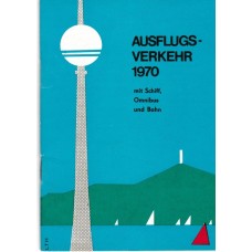Ausflugsverkehr 1970 mit Schiff,Omnibus und Bahn  VEB (K) Berliner Verkehrsbetriebe