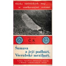 Sbírka turistických map se značkovanými cestami č. 8 Šumava a její podhůří Všerubské mezihoří