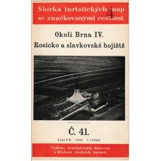 Sbírka turistických map se značkovanými cestami č.41 Okolí Brna IV - Rosicko a slavkovské bojiště