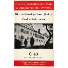 Sbírka turistických map se značkovanými cestami č.43 Skutečsko-Vysokomýtsko-Českotřebovsko
