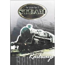 The Golden Age of Steam Railways