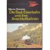 Die Saal-Eisenbahn und Ihre Anschlußbahnen