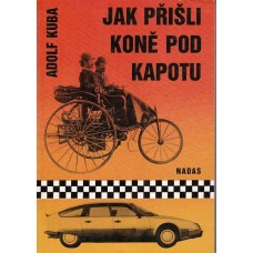 Jak přišli koně pod kapotu
