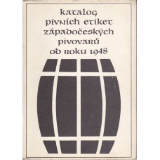 Katalog pivních etiket západoč. pivovarů vydaných od r.1948