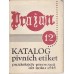 Kastalog pivních etiket pražských pivovarů od r. 1948