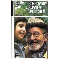 Rozhovory s Janem Werichem