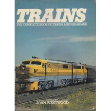 Trains The complete book of Trains and Railroads