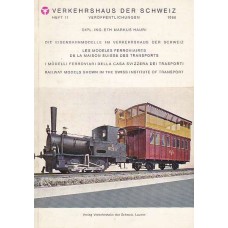 Die eisenbahnmodelle im verkehrshaus der Schweiz