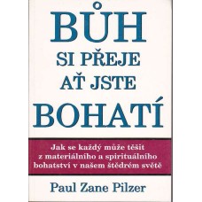 Bůh si přeje ať jsme bohatí