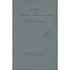 Handbook of the Department of decorative arts of Europe and Amer