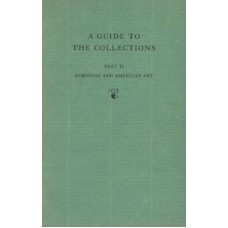 A guide to the collections Part II European and American art