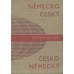 Německo - český a česko - německý kapesní slovník