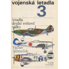 Vojenská letadla 3  Letadla druhé světové války