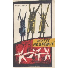 Mrtví­ nezpí­vají­