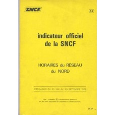 Indicateur officiel de la SNCF 1976 Horaires du Resau du NORD