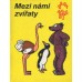 Mezi námi zvířaty