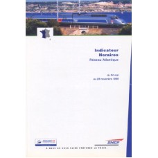 SNCF Indicateur Horaires Resau Atlantique du 24 nov. au 28 mai 98