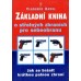 Základní kniha o střelných zbraních pro sebeobranu