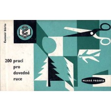 200 prací pro dovedné ruce