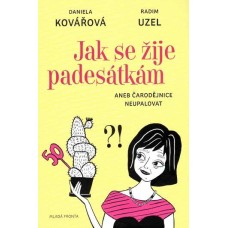 Jak se žije padesátkám aneb čarodějnice neupalovat