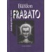 FRABATO - Autobiografický román