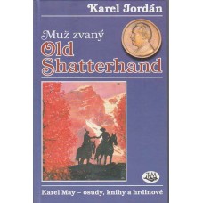 Muž zvaný Old Shatterhand