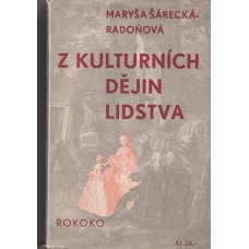 Z kulturních dějin lidstva - ROKOKO